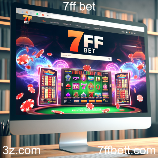 Atrações dos Cassinos Online: Explorando o '7ff bet'